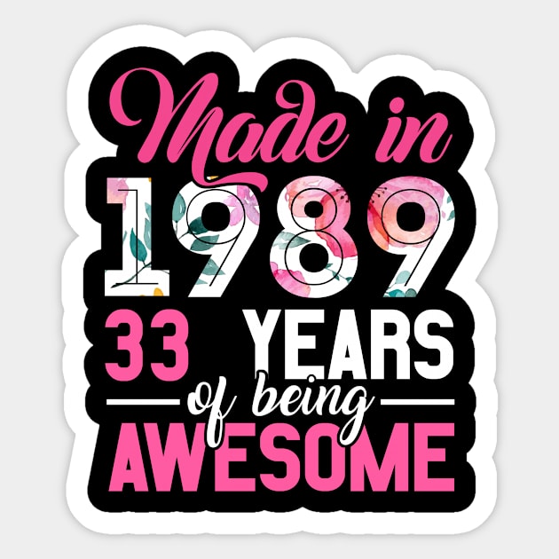 Vintage Birthday Gifts Made In 1989 33 Year Of Being Awesome Sticker by ArifLeleu